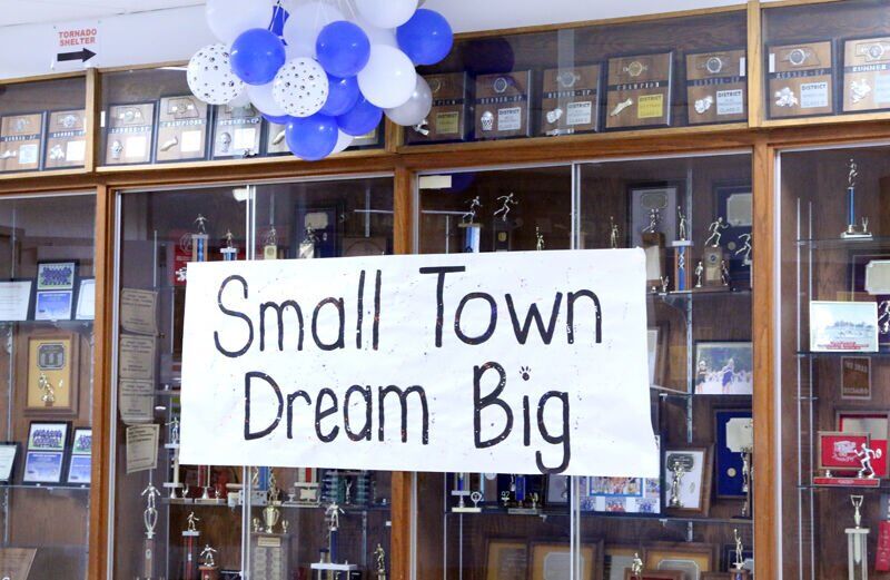 Small Town Dream Big Sign